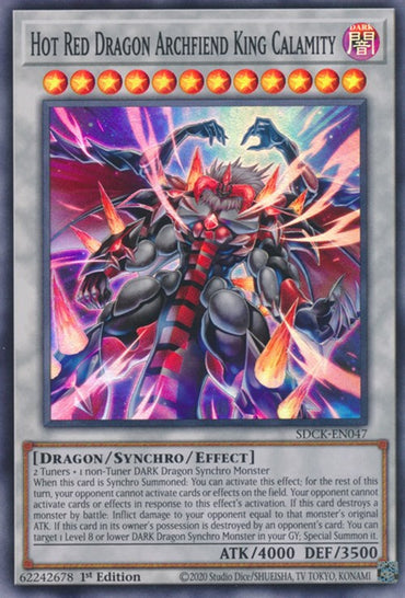 Hot Red Dragon Archfiend King Calamity [SDCK-EN047] Super Rare