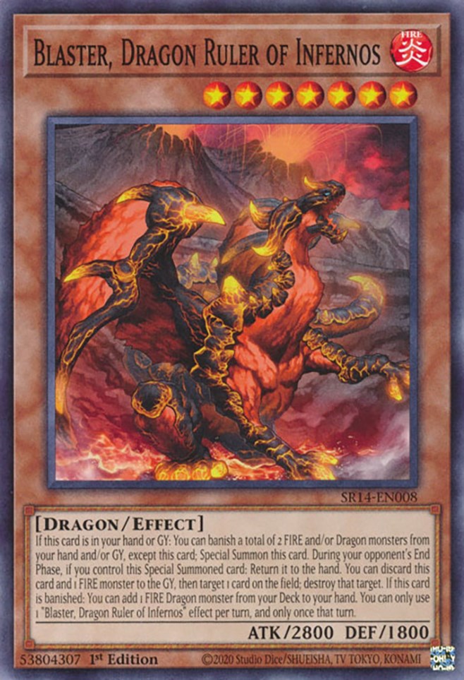 Blaster, Dragon Ruler of Infernos [SR14-EN008] Common