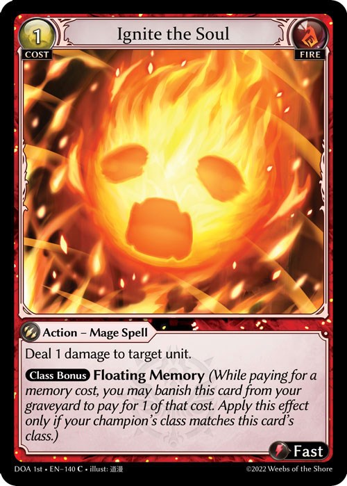 Ignite the Soul (140) [Dawn of Ashes: 1st Edition]