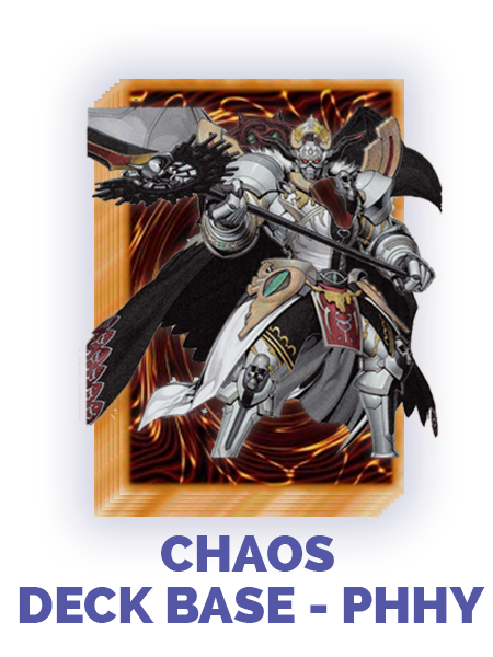 Chaos Deck Base - (PHHY)