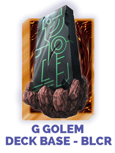 G Golem Deck Base - (BLCR)