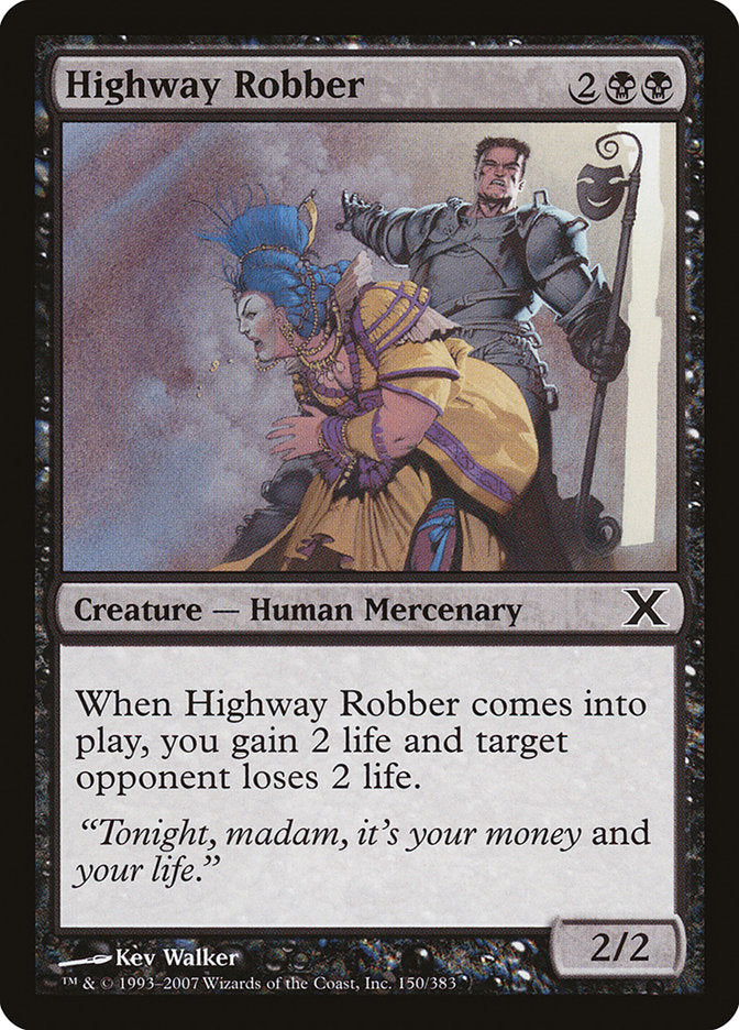 Highway Robber [Tenth Edition]